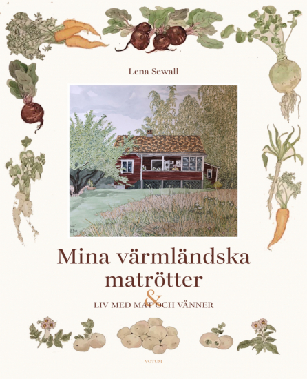 Mina värmländska matrötter: ett liv med mat och vänner i gruppen Böcker / Mat & Dryck hos Familjekortet Sverige AB (10006_9789189021211)