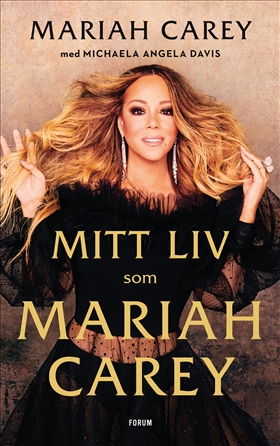 Mitt liv som Mariah Carey i gruppen Böcker / Biografier hos Familjekortet Sverige AB (10039_9789137502748)