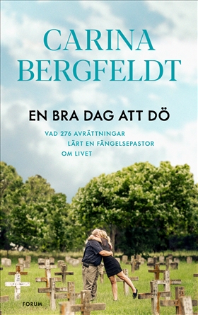 En bra dag att dö i gruppen Böcker / Biografier hos Familjekortet Sverige AB (10039_9789137504346)