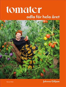 Tomater – odla för hela året i gruppen Böcker / Trädgård hos Familjekortet Sverige AB (10039_9789178874835)