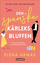 Den spanska kärleksbluffen i gruppen Böcker / Romaner hos Familjekortet Sverige AB (10039_9789189589520)