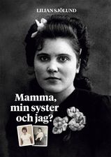 Mamma, min syster och jag? i gruppen Böcker / Presentböcker hos Familjekortet Sverige AB (10074_9789188925671)